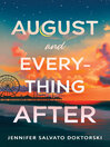 Cover image for August and Everything After